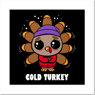 Cold Turkey Give your design a name! Posters and Art